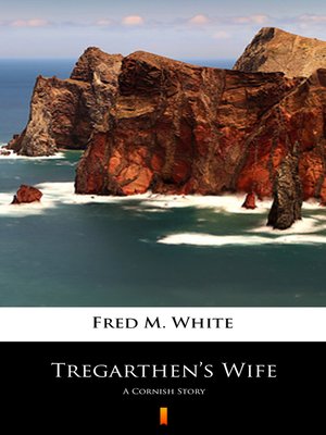 cover image of Tregarthen's Wife